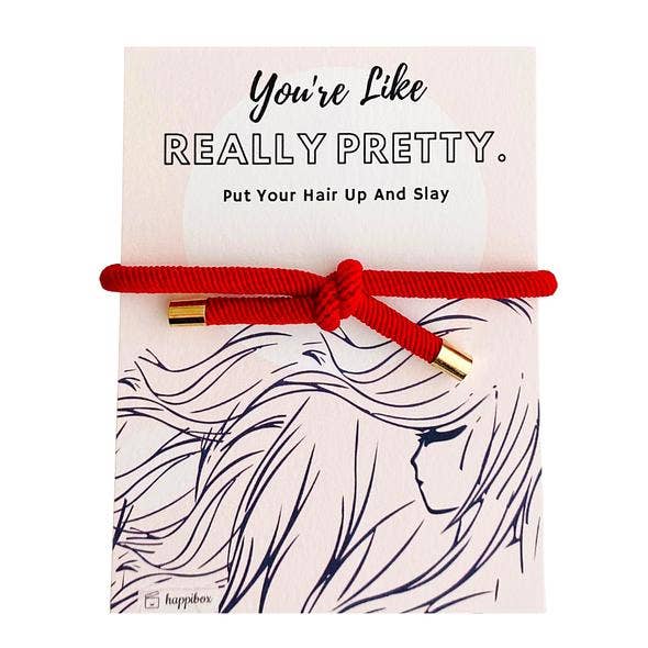 "You're Like, Really Pretty" Hair Tie (Green)